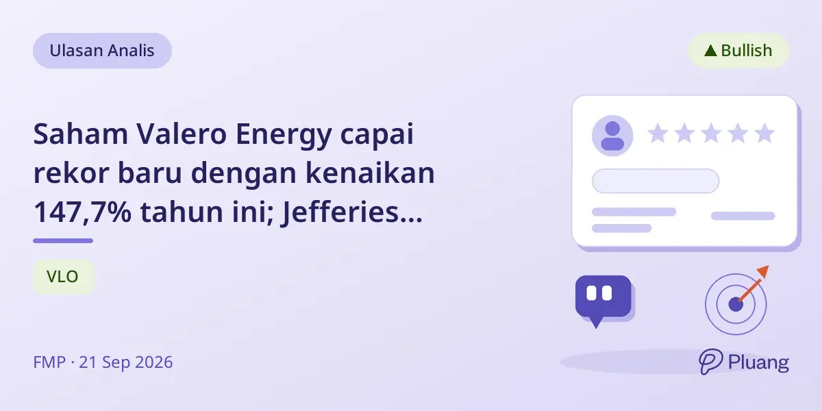 Saham Valero Energy capai rekor baru dengan kenaikan 147,7% tahun ini; Jefferies target harga $401.