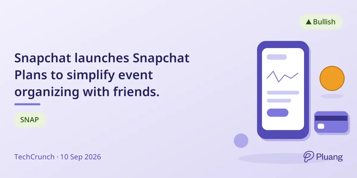 Snapchat launches Snapchat Plans to simplify event organizing with friends.