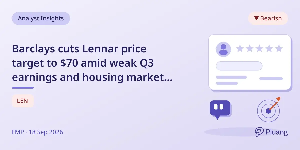 Barclays cuts Lennar price target to $70 amid weak Q3 earnings and housing market challenges