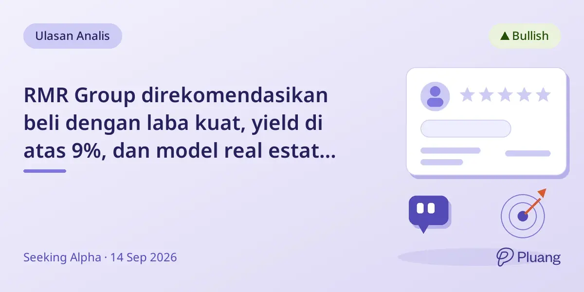 RMR Group direkomendasikan beli dengan laba kuat, yield di atas 9%, dan model real estat ringan modal meski risiko dividen.