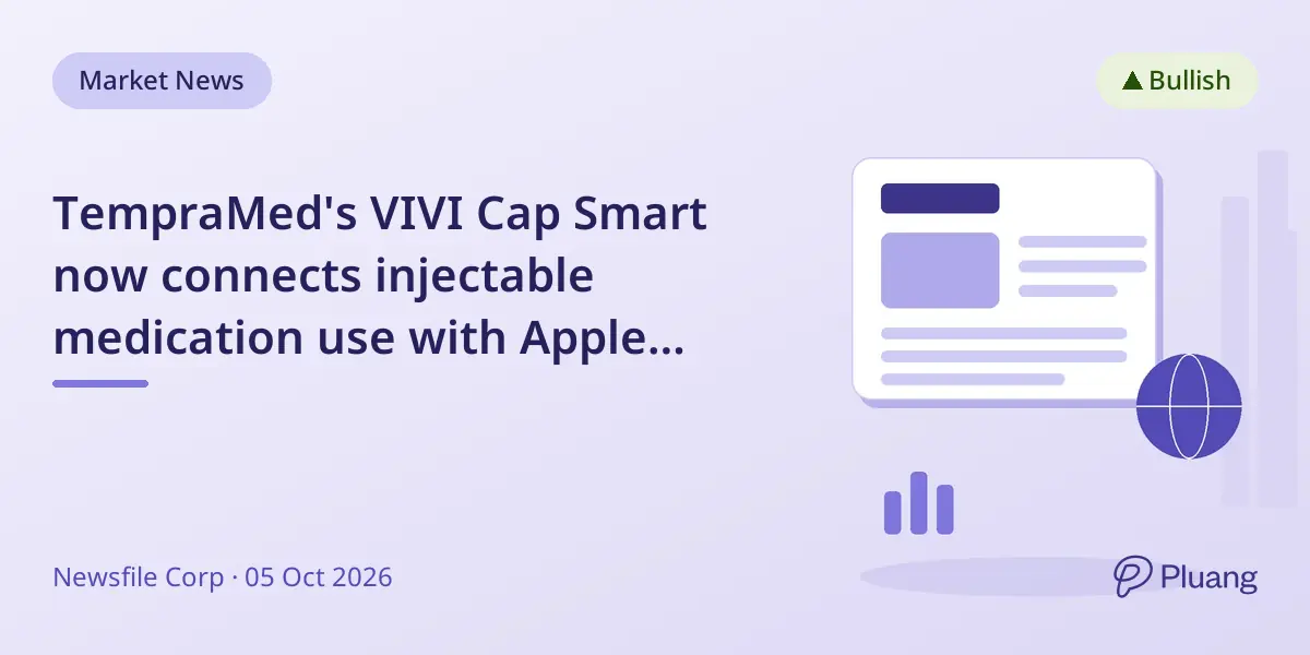 TempraMed's VIVI Cap Smart now connects injectable medication use with Apple Health and Google Fit platforms.