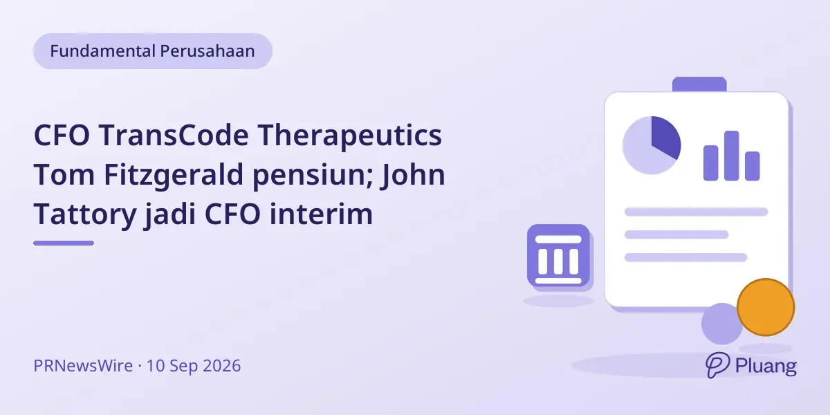 CFO TransCode Therapeutics Tom Fitzgerald pensiun; John Tattory jadi CFO interim