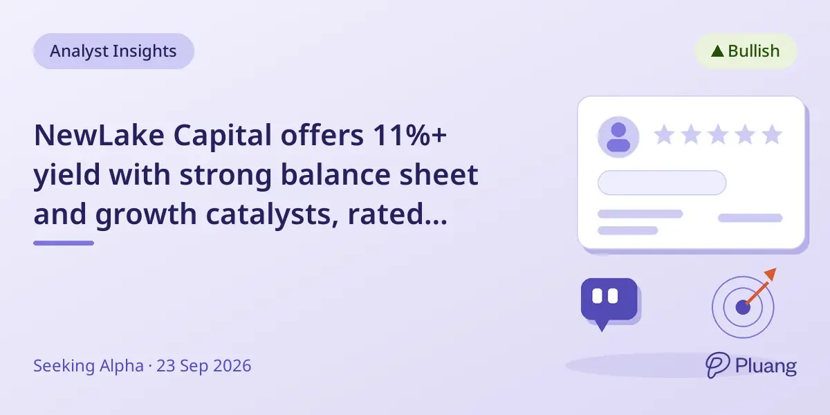 NewLake Capital offers 11%+ yield with strong balance sheet and growth catalysts, rated strong buy with 27% upside.