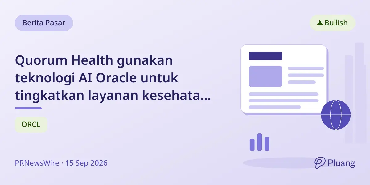 Quorum Health gunakan teknologi AI Oracle untuk tingkatkan layanan kesehatan dan operasi di daerah rural