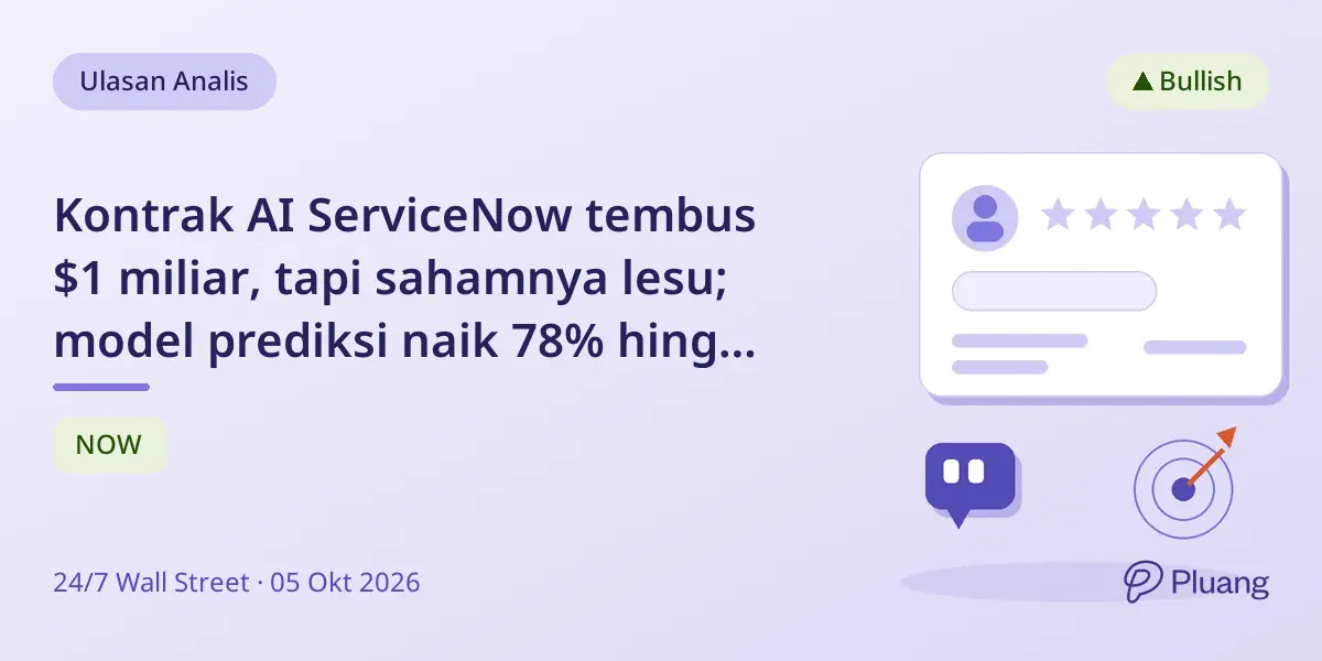 Kontrak AI ServiceNow tembus $1 miliar, tapi sahamnya lesu; model prediksi naik 78% hingga 2028.