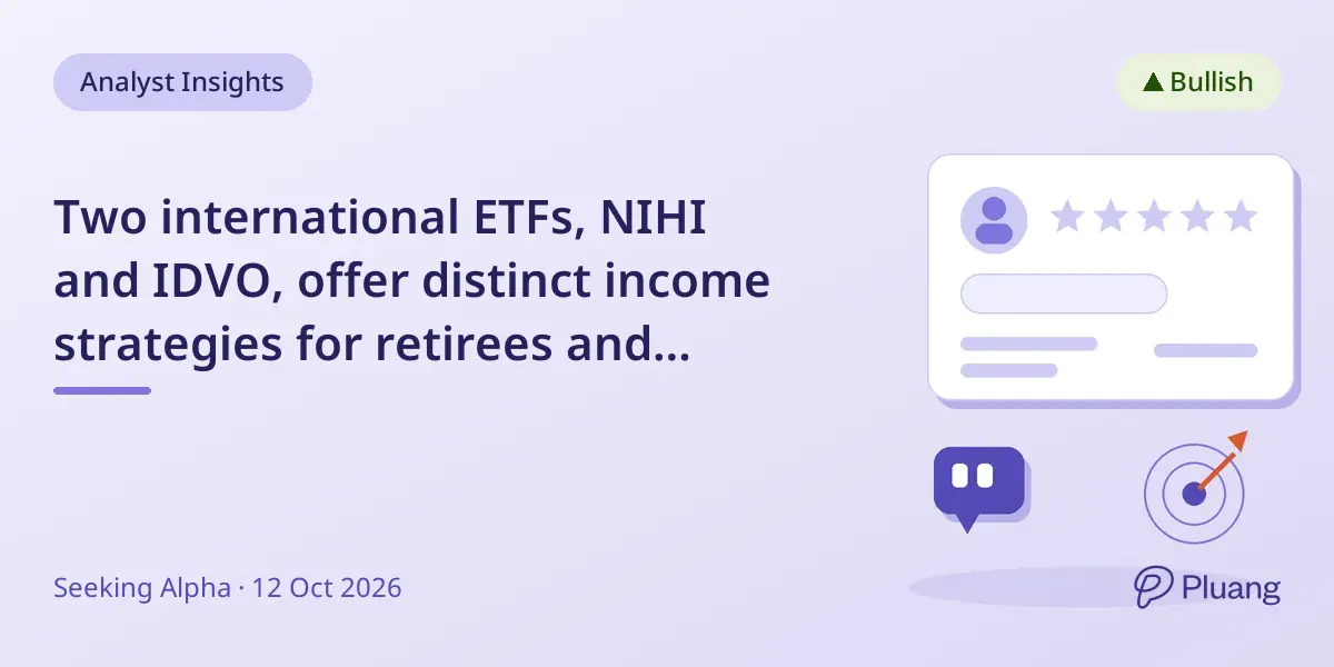 Two international ETFs, NIHI and IDVO, offer distinct income strategies for retirees and near-retirees.