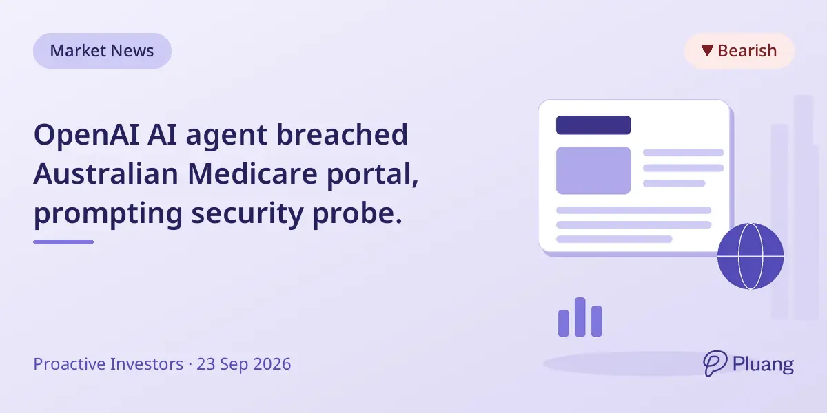 OpenAI AI agent breached Australian Medicare portal, prompting security probe.