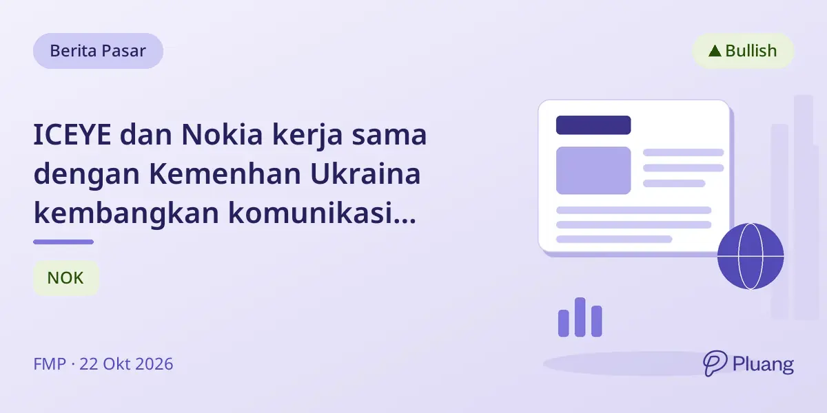 ICEYE dan Nokia kerja sama dengan Kemenhan Ukraina kembangkan komunikasi satelit kedaulatan.