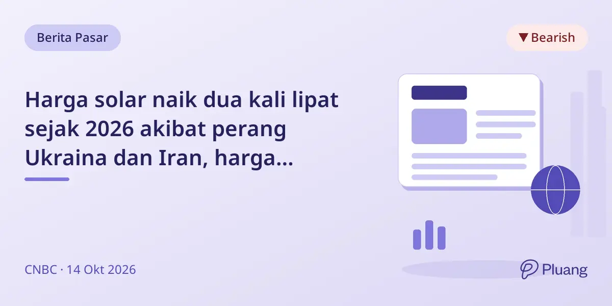 Harga solar naik dua kali lipat sejak 2026 akibat perang Ukraina dan Iran, harga diperkirakan tetap tinggi hingga 2027.