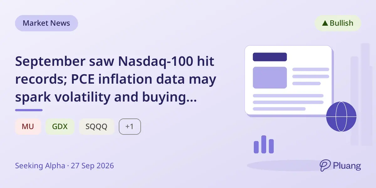 September saw Nasdaq-100 hit records; PCE inflation data may spark volatility and buying chances.