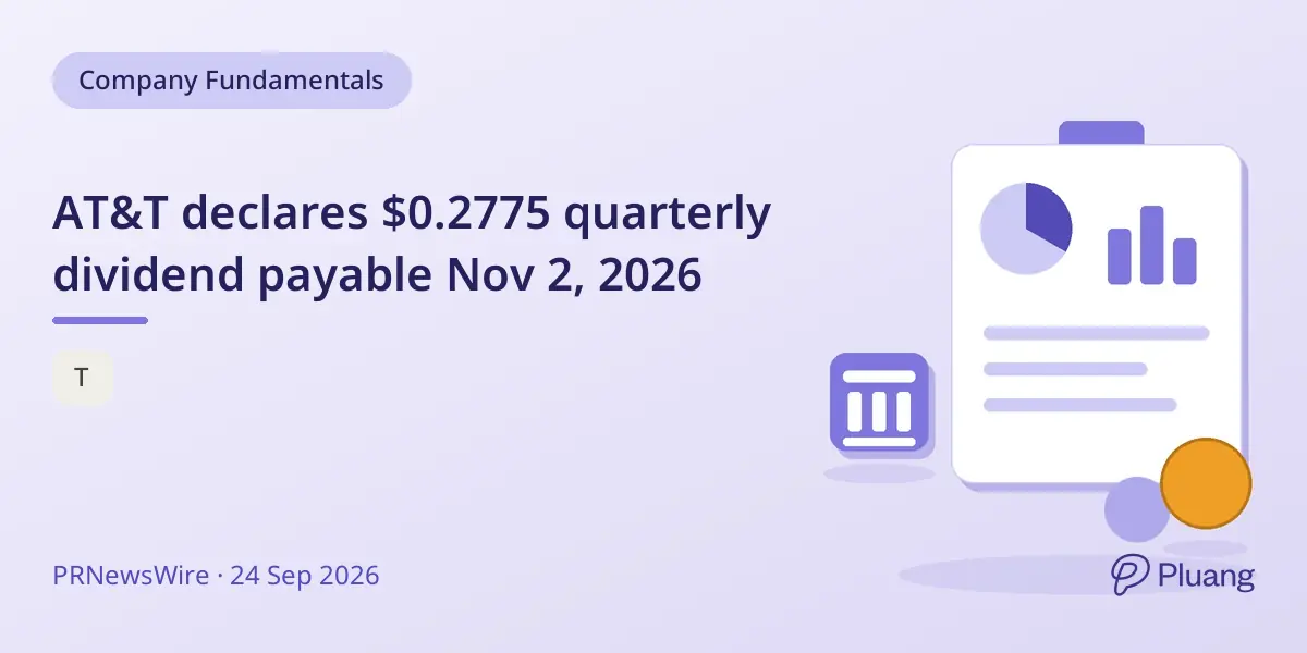AT&T declares $0.2775 quarterly dividend payable Nov 2, 2026
