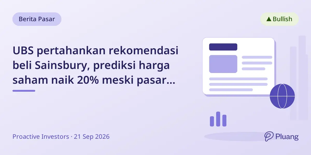 UBS pertahankan rekomendasi beli Sainsbury, prediksi harga saham naik 20% meski pasar ritel lesu