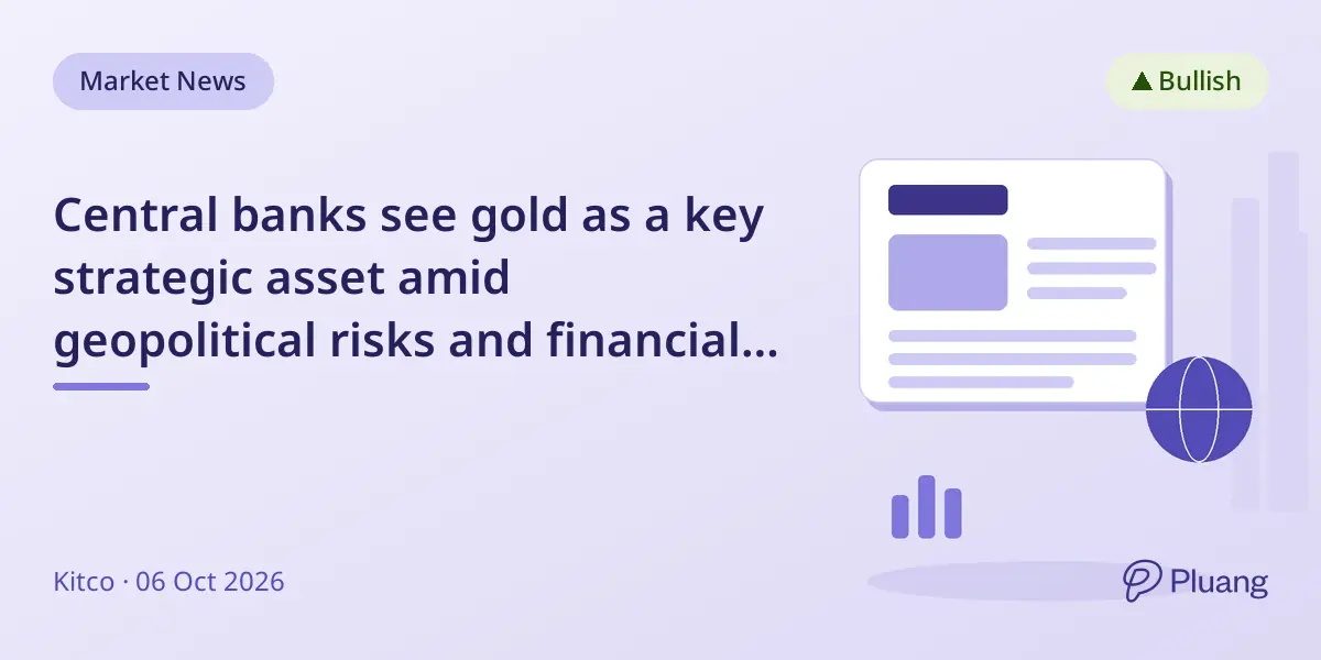 Central banks see gold as a key strategic asset amid geopolitical risks and financial instability.