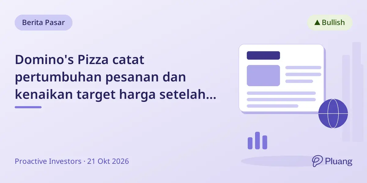 Domino's Pizza catat pertumbuhan pesanan dan kenaikan target harga setelah kinerja kuat kuartal ketiga