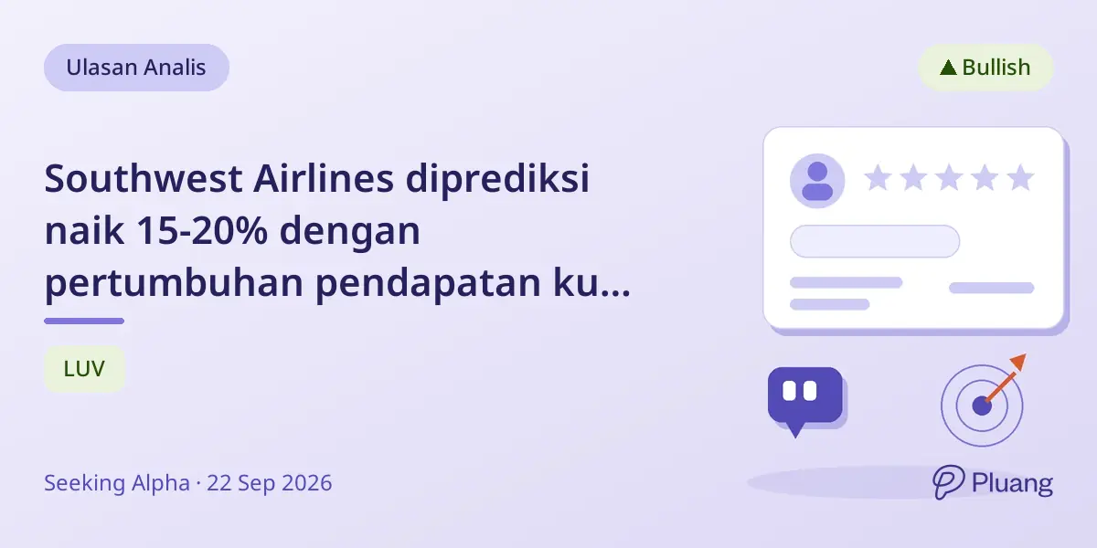 Southwest Airlines diprediksi naik 15-20% dengan pertumbuhan pendapatan kuat meski biaya bahan bakar naik $900 juta