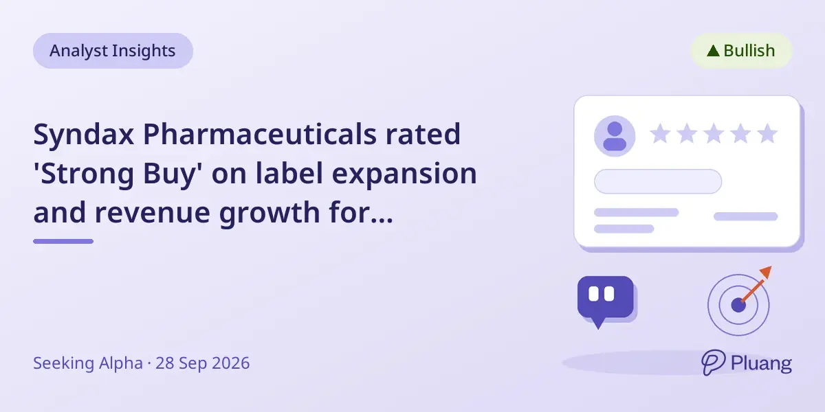Syndax Pharmaceuticals rated 'Strong Buy' on label expansion and revenue growth for Revuforj and Niktimvo.