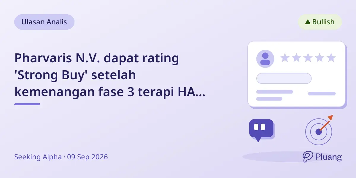 Pharvaris N.V. dapat rating 'Strong Buy' setelah kemenangan fase 3 terapi HAE dan pengajuan FDA/EMA.