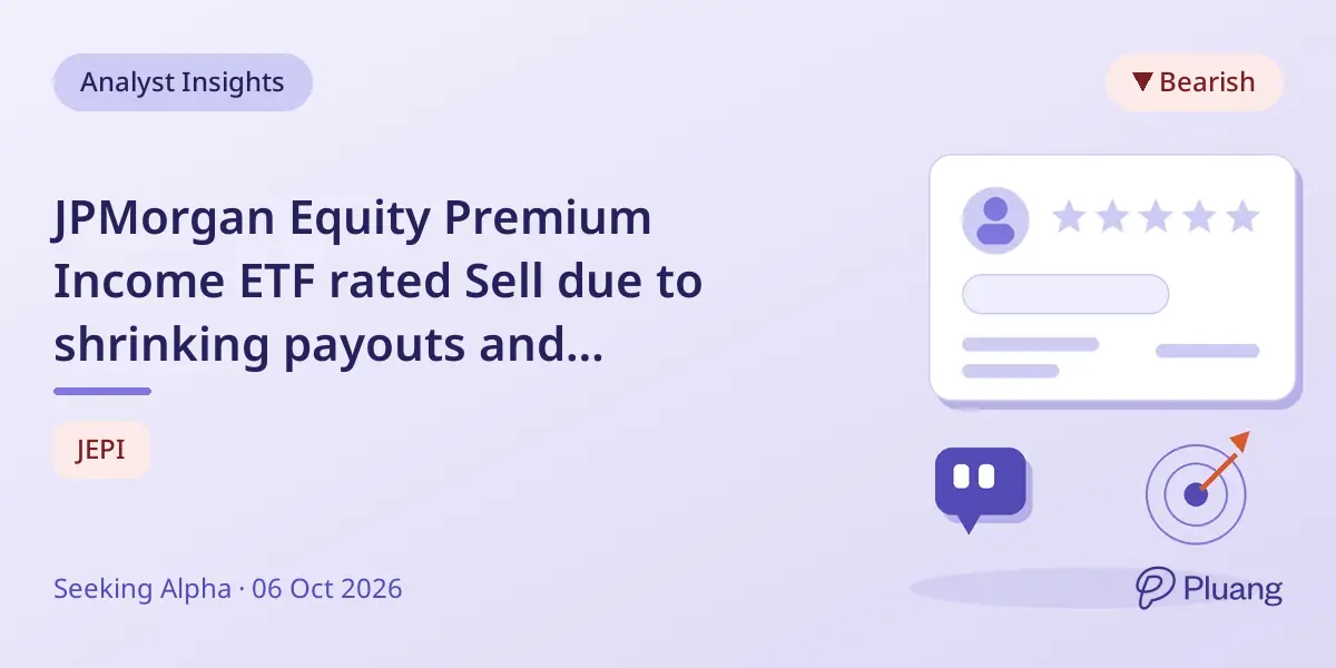 JPMorgan Equity Premium Income ETF rated Sell due to shrinking payouts and valuation concerns.