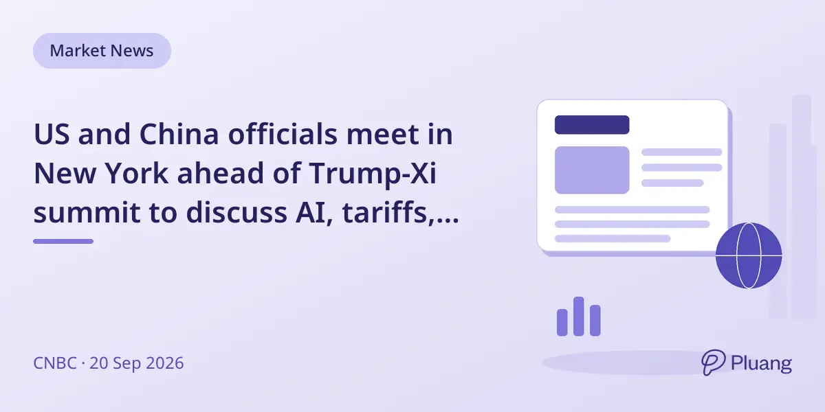 US and China officials meet in New York ahead of Trump-Xi summit to discuss AI, tariffs, and trade issues.