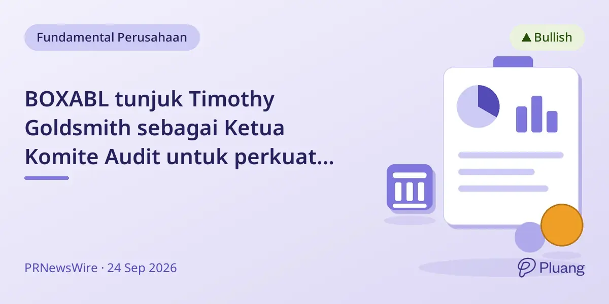 BOXABL tunjuk Timothy Goldsmith sebagai Ketua Komite Audit untuk perkuat tata kelola pasca-IPO