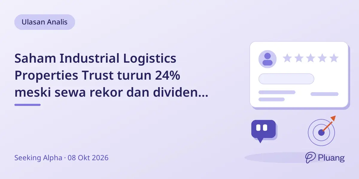Saham Industrial Logistics Properties Trust turun 24% meski sewa rekor dan dividen naik