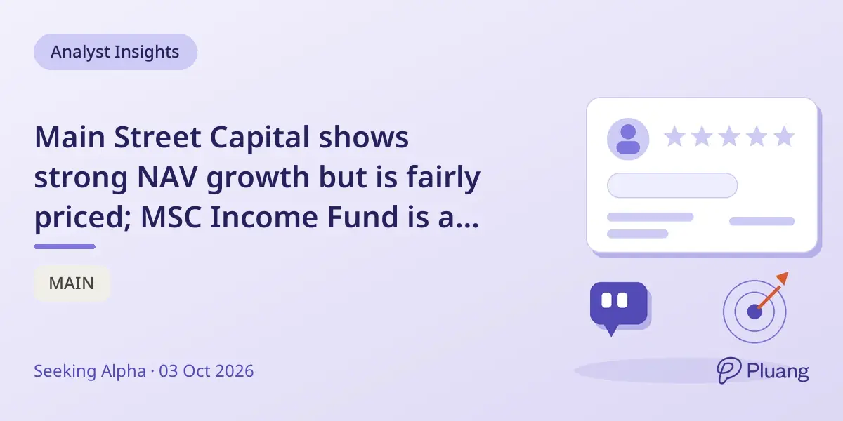 Main Street Capital shows strong NAV growth but is fairly priced; MSC Income Fund is a buy at a discount.