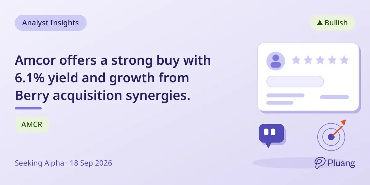 Amcor offers a strong buy with 6.1% yield and growth from Berry acquisition synergies.