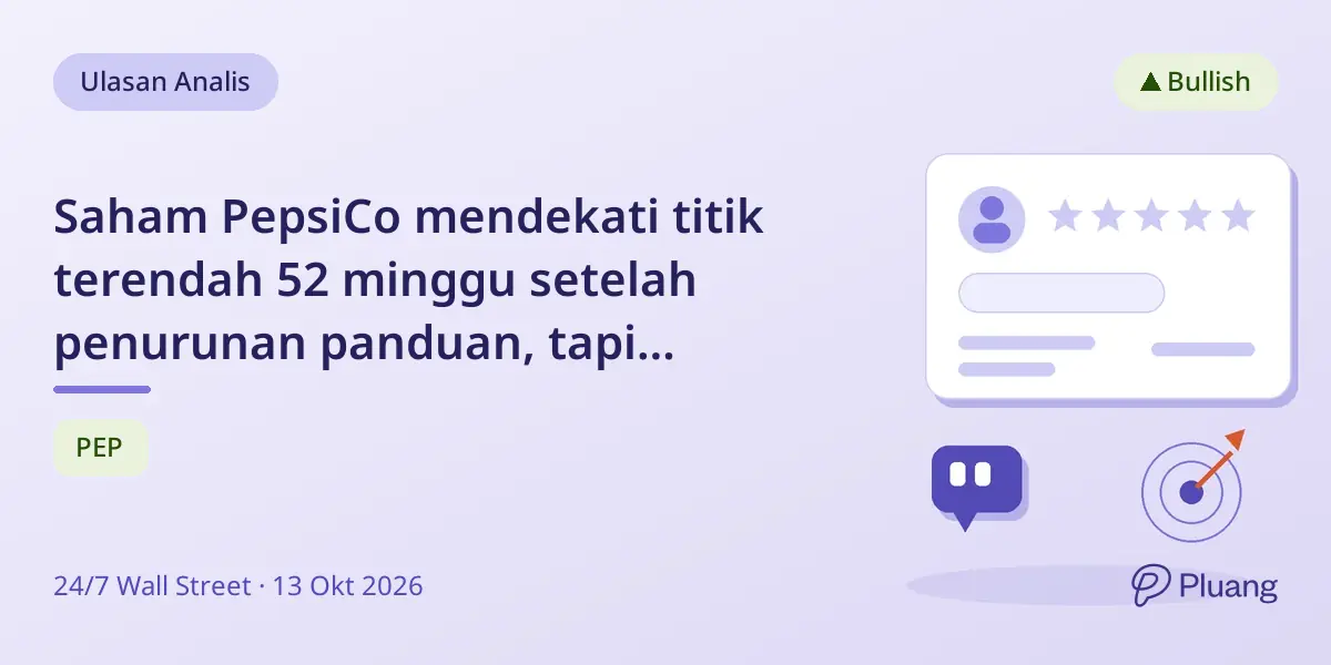 Saham PepsiCo mendekati titik terendah 52 minggu setelah penurunan panduan, tapi berpotensi naik 15,6% dengan pertumbuhan internasional kuat.