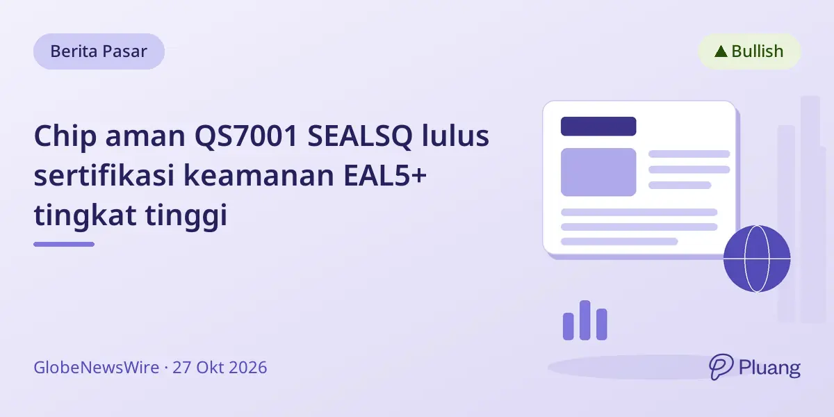 Chip aman QS7001 SEALSQ lulus sertifikasi keamanan EAL5+ tingkat tinggi