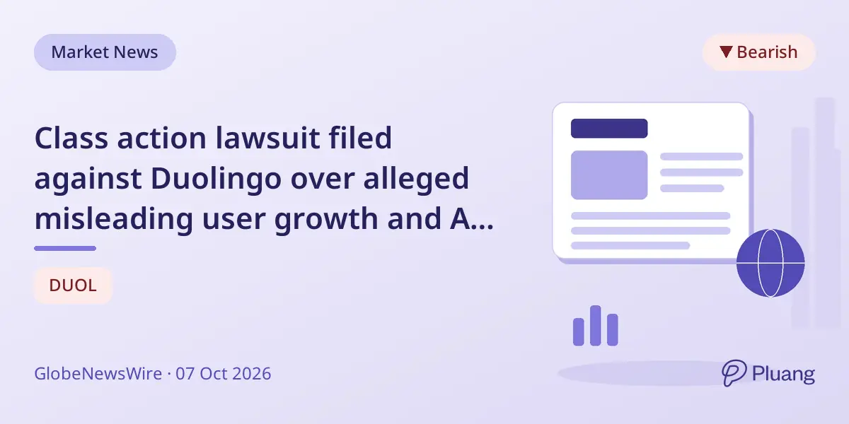 Class action lawsuit filed against Duolingo over alleged misleading user growth and AI content claims.