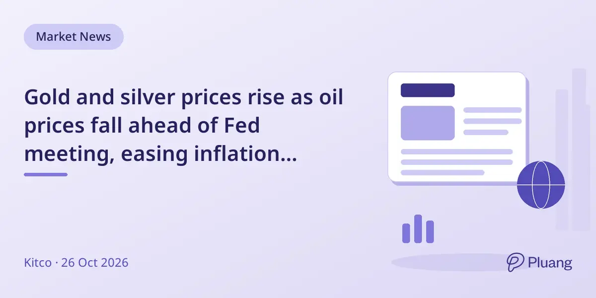 Gold and silver prices rise as oil prices fall ahead of Fed meeting, easing inflation worries.