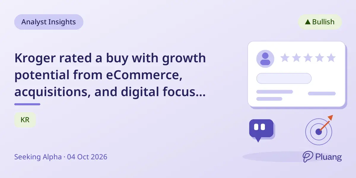 Kroger rated a buy with growth potential from eCommerce, acquisitions, and digital focus despite leverage concerns.