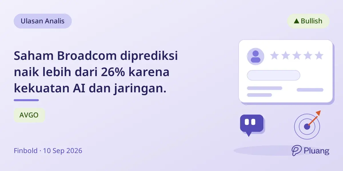 Saham Broadcom diprediksi naik lebih dari 26% karena kekuatan AI dan jaringan.