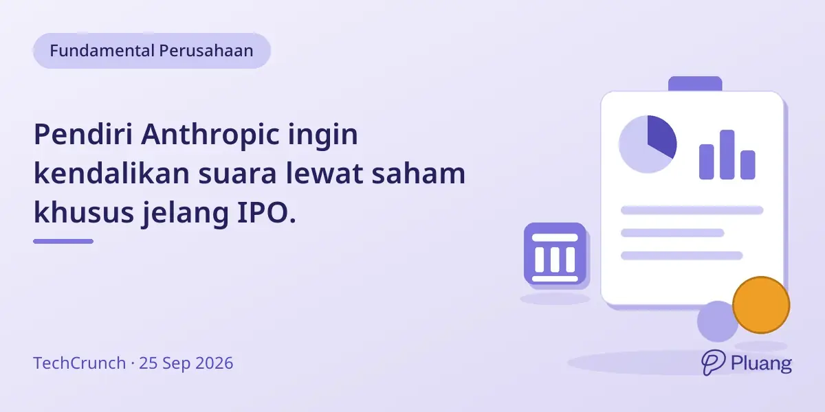 Pendiri Anthropic ingin kendalikan suara lewat saham khusus jelang IPO.