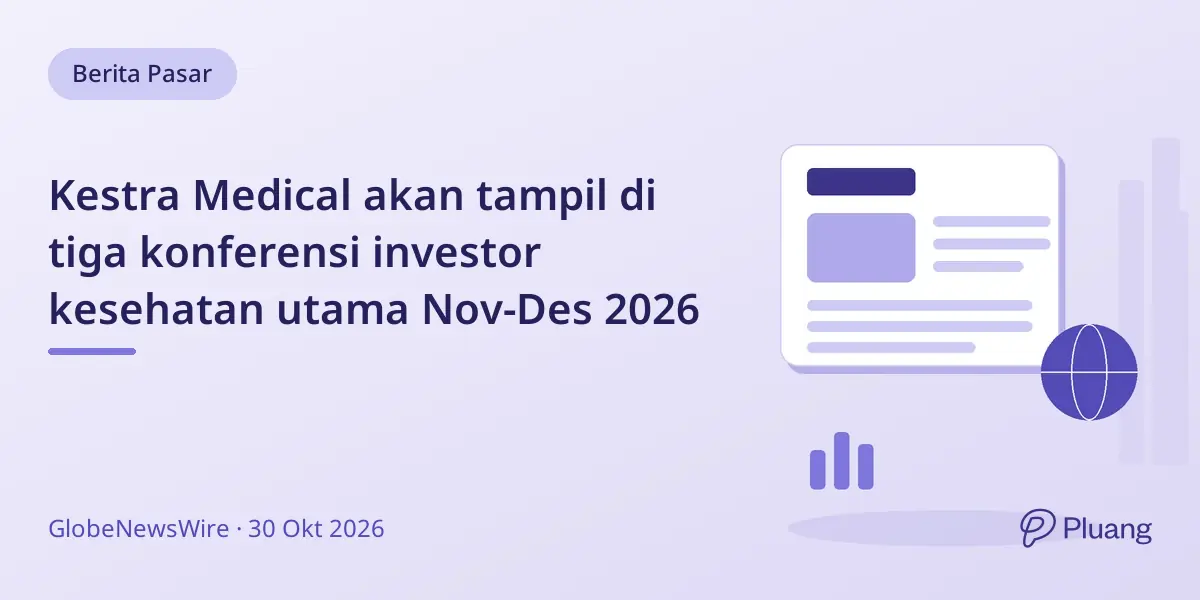 Kestra Medical akan tampil di tiga konferensi investor kesehatan utama Nov-Des 2026