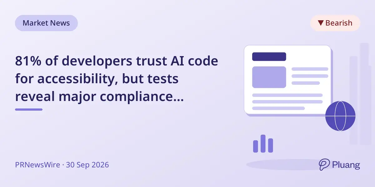 81% of developers trust AI code for accessibility, but tests reveal major compliance failures.