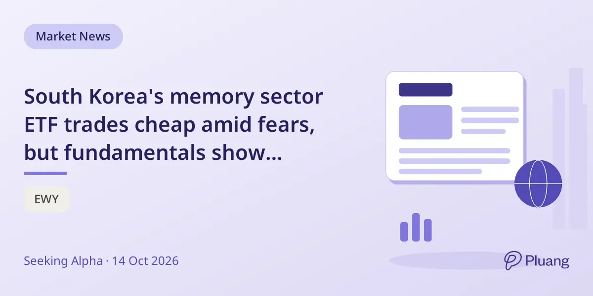 South Korea's memory sector ETF trades cheap amid fears, but fundamentals show stability and growth potential.
