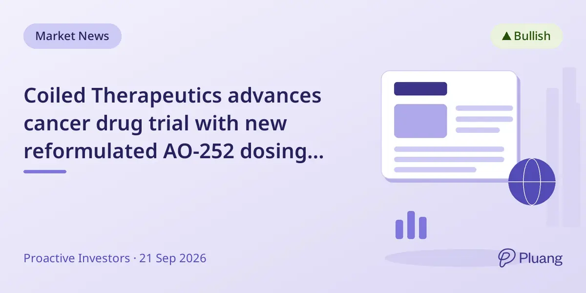 Coiled Therapeutics advances cancer drug trial with new reformulated AO-252 dosing progress