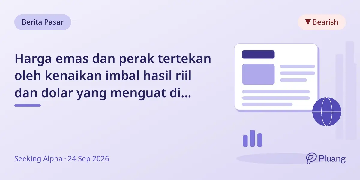 Harga emas dan perak tertekan oleh kenaikan imbal hasil riil dan dolar yang menguat di tengah perjuangan Fed melawan inflasi.