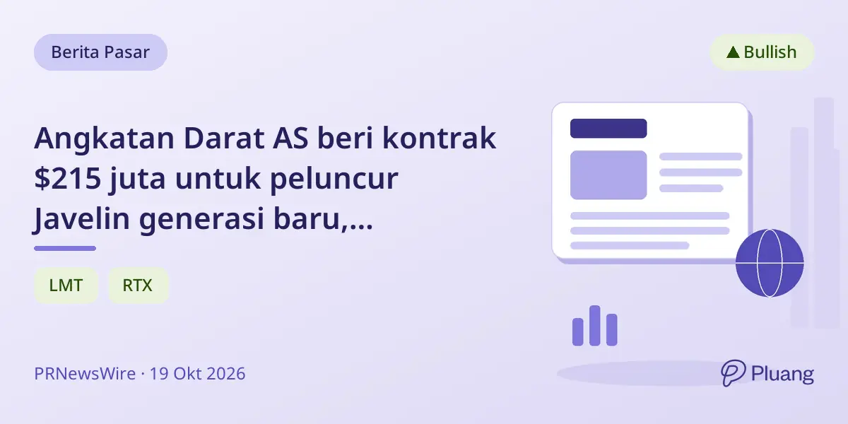 Angkatan Darat AS beri kontrak $215 juta untuk peluncur Javelin generasi baru, tingkatkan kemampuan prajurit.