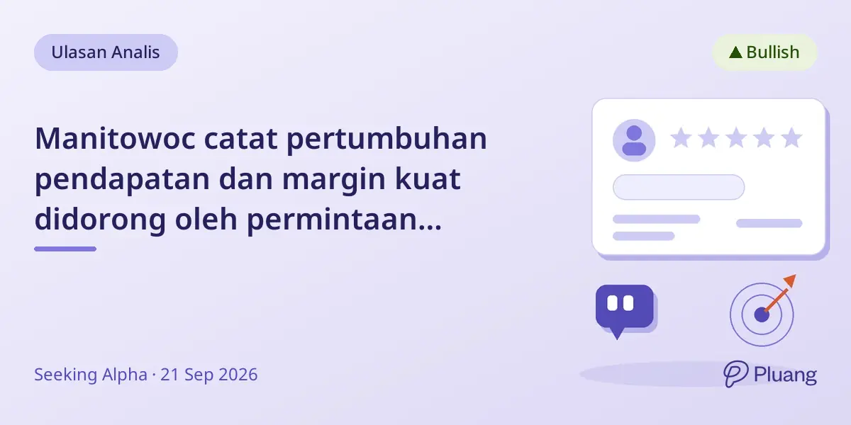Manitowoc catat pertumbuhan pendapatan dan margin kuat didorong oleh permintaan pusat data dan konstruksi Eropa