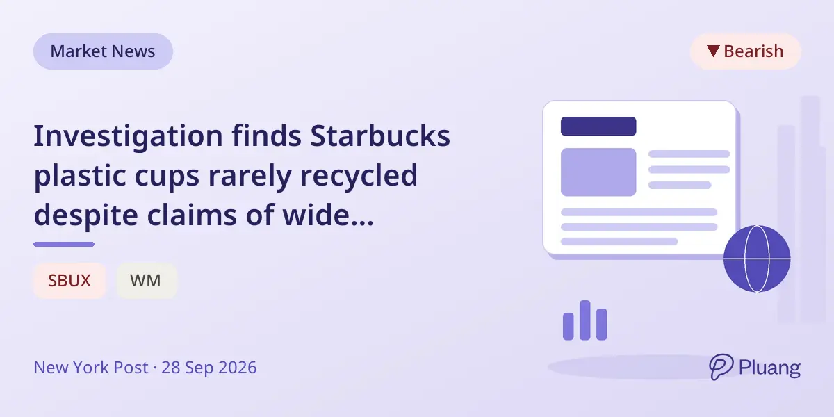 Investigation finds Starbucks plastic cups rarely recycled despite claims of wide recyclability