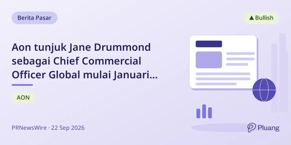 Aon tunjuk Jane Drummond sebagai Chief Commercial Officer Global mulai Januari 2027.