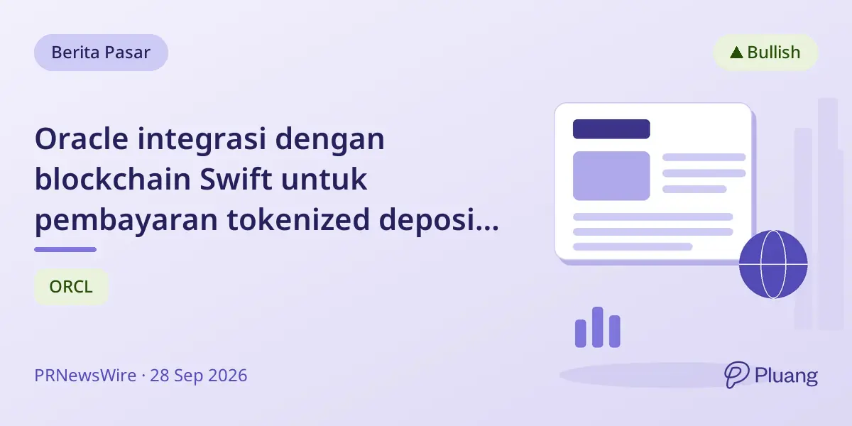Oracle integrasi dengan blockchain Swift untuk pembayaran tokenized deposit antar bank yang mulus.