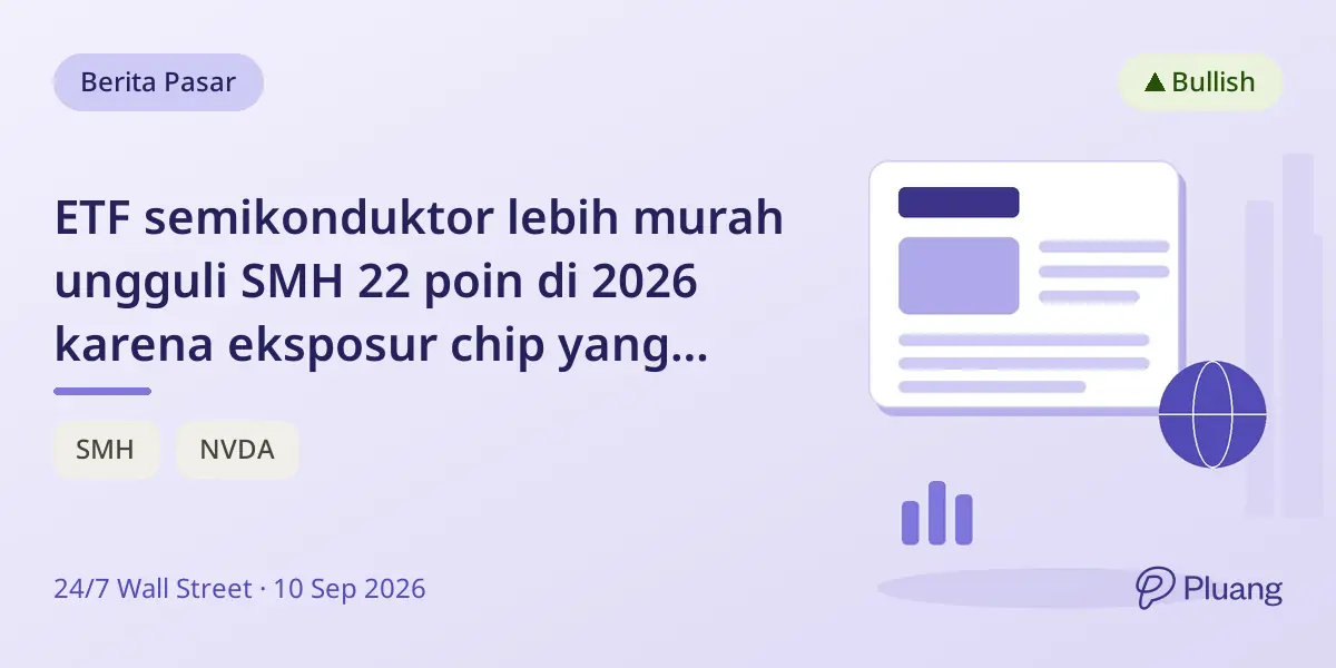 ETF semikonduktor lebih murah ungguli SMH 22 poin di 2026 karena eksposur chip yang lebih luas.
