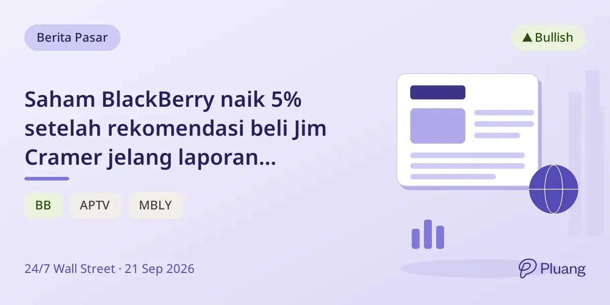 Saham BlackBerry naik 5% setelah rekomendasi beli Jim Cramer jelang laporan keuangan