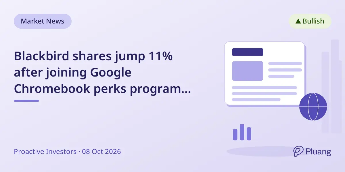Blackbird shares jump 11% after joining Google Chromebook perks program with video editing discounts
