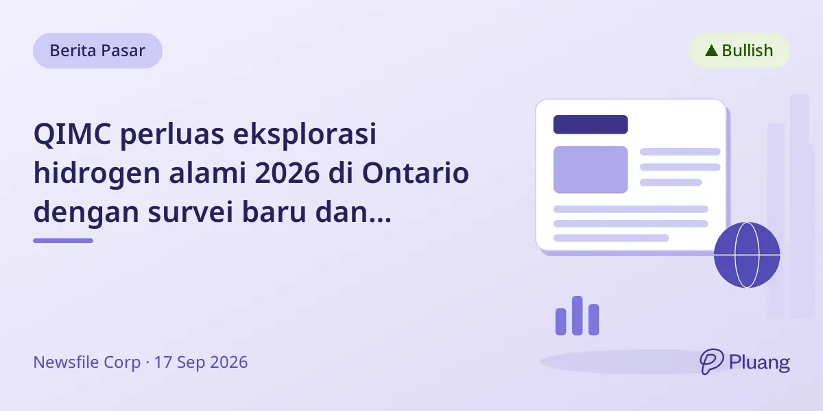 QIMC perluas eksplorasi hidrogen alami 2026 di Ontario dengan survei baru dan kolaborasi komunitas