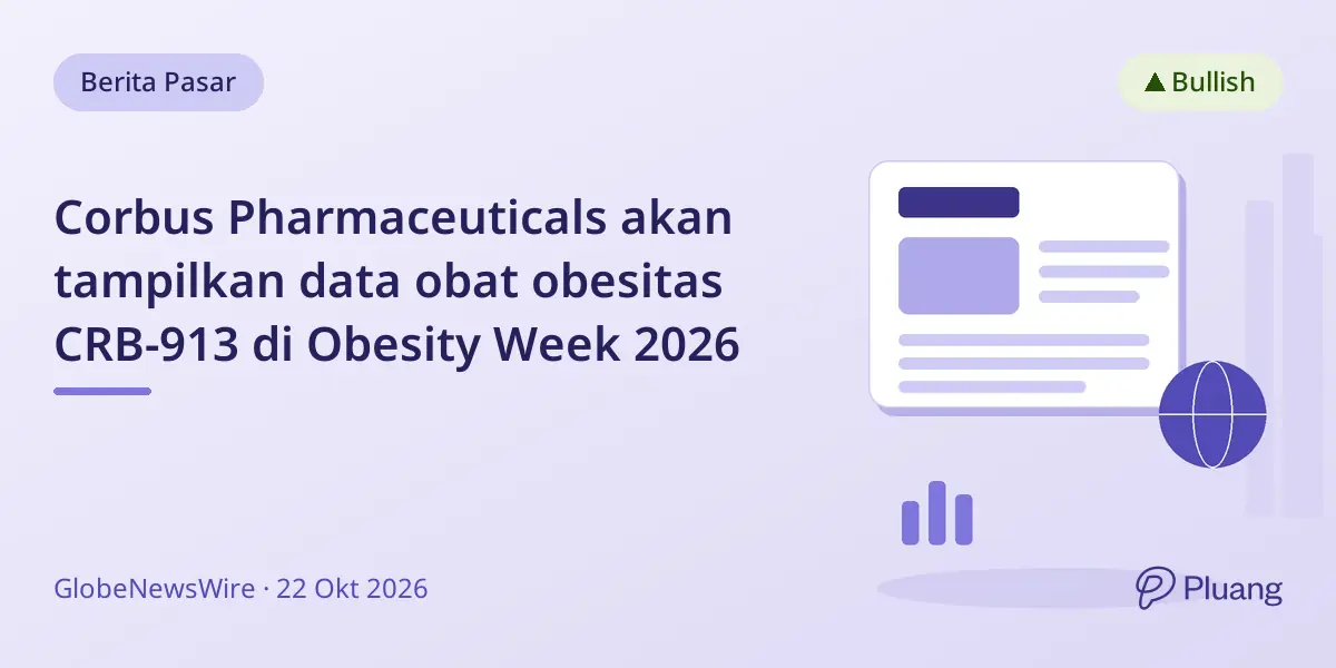 Corbus Pharmaceuticals akan tampilkan data obat obesitas CRB-913 di Obesity Week 2026