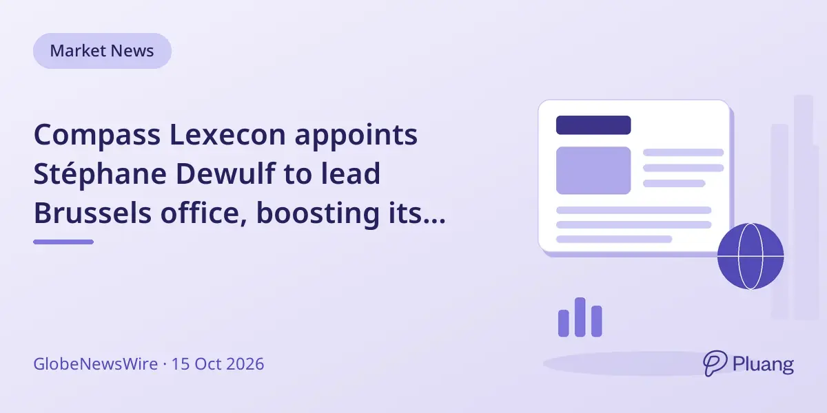 Compass Lexecon appoints Stéphane Dewulf to lead Brussels office, boosting its competition and antitrust expertise.